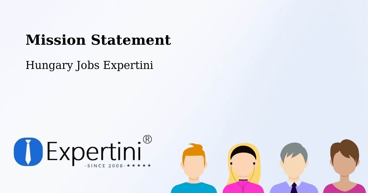 Corporate Mission – Újfehértó - Hungary Jobs Expertini